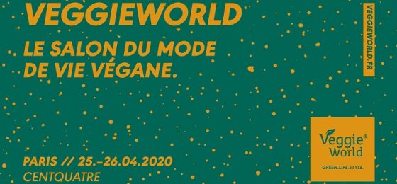 Salon Veggie World 25 au 26 avril 2020 : Présence champagnes certifiés vegans